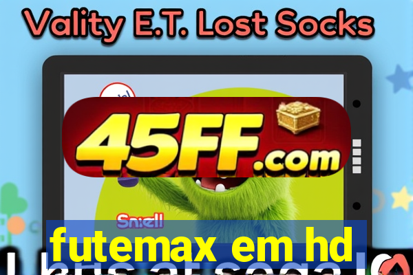 futemax em hd